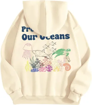 Graphic Hoodies Hoodies for Teen Girls Protect Our Oceans Letter Print Graphic Oversized Cute Hoodies Long Sleeve Preppy Sweatshirt Z19Beige,XL