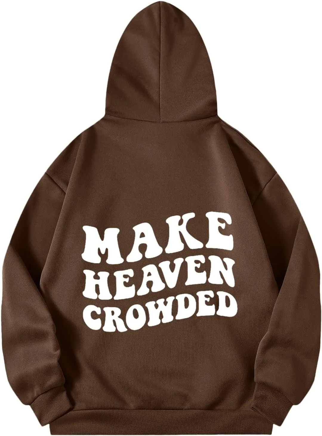 Graphic Hoodies Trendy Make Heaven Crowded Letter Printed Drawstring Long Sleeve Sweatshirt Fleece Hooded Sweatshirt Pullover
