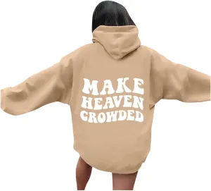 Graphic Hoodies Trendy Make Heaven Crowded Letter Printed Drawstring Long Sleeve Sweatshirt Fleece Hooded Sweatshirt Pullover
